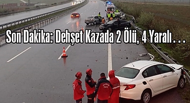 Son Dakika: Dehşet Kazada 2 Ölü, 4 Yaralı…