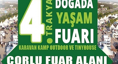 Çorlu’da 4. Trakya Kamp, Karavan ve Tiny House Fuarı Gerçekleşti
