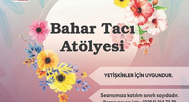Hıdrelleze Özel ‘Bahar Tacı Atölyesi’