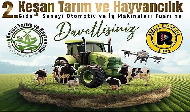 Keşan Tarım Fuarı 2025 İçin Geri Sayım Başladı