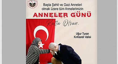 Kırklareli Valisi Uğur Turan'ın Anneler Günü Kutlama Mesajı