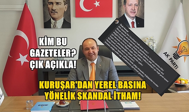 Kuruşar'dan Yerel Basına Yönelik Skandal İtham!