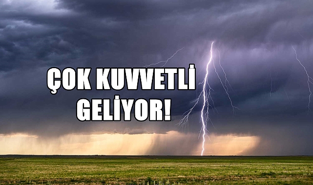 SON DAKİKA; Şiddetli Sağanak Uyarısı!