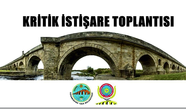 Uzunköprü’nün Sorunlarına Yönelik Çözüm Aranacak!