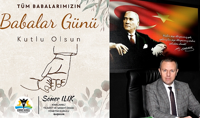 Başkan Ilık: “Babalarımız, Milletine Faydalı Nesiller Yetiştirmede En Büyük Destektir”