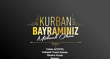 Başkan Turhan Altıntel' in Kurban Bayramı Kutlama Mesajı