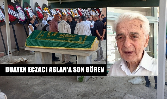 Duayen Eczacı Cahit Aslan Son Yolculuğuna Uğurlandı