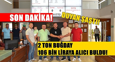 Duyan Şaştı Kaldı; 2 Ton Buğday 106 Bin TL’den Alıcı Buldu!