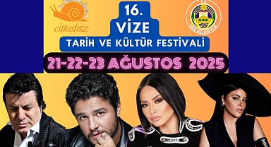 Vize 16. Tarih ve Kültür Festivali İçin Geri Sayım Başladı: Coşkun Sabah, Bendeniz, Zara Vize’yi Sallayacak!