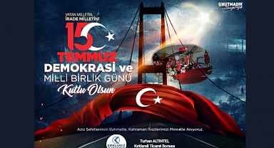 Başkan Altıntel’den 15 Temmuz Demokrasi ve Millî Birlik Günü Mesajı