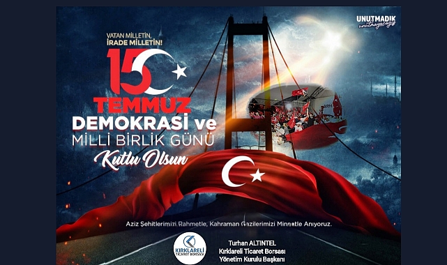Başkan Altıntel’den 15 Temmuz Demokrasi ve Millî Birlik Günü Mesajı