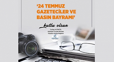 Başkan Altıntel’den 24 Temmuz Gazetecilik ve Basın Bayramı Kutlama Mesajı