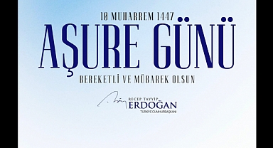 Cumhurbaşkanı Erdoğan’dan Aşure Günü Mesajı