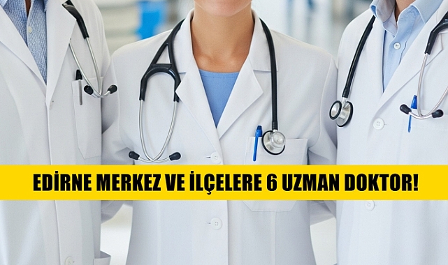 SON DAKİKA: 6 Uzman Doktor Ataması Yapıldı!