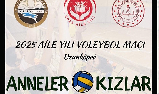 'Anneler ve Kızlar' Voleybol Maçında Karşı Karşıya Gelecek!