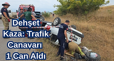Dehşet Kaza: Trafik Canavarı 1 Can Aldı