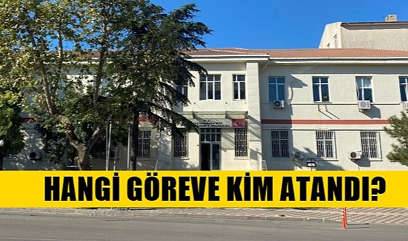 O İlçenin Kamu Hizmetinde Yeni Görevlendirmeler!