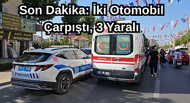 Son Dakika: İki Otomobil Çarpıştı, 3 Yaralı