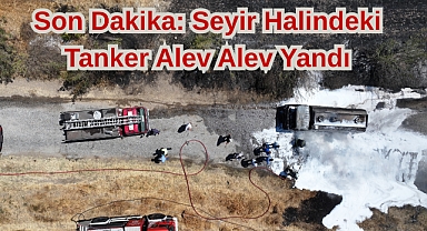 Son Dakika: Seyir Halindeki Tanker Alev Alev Yandı