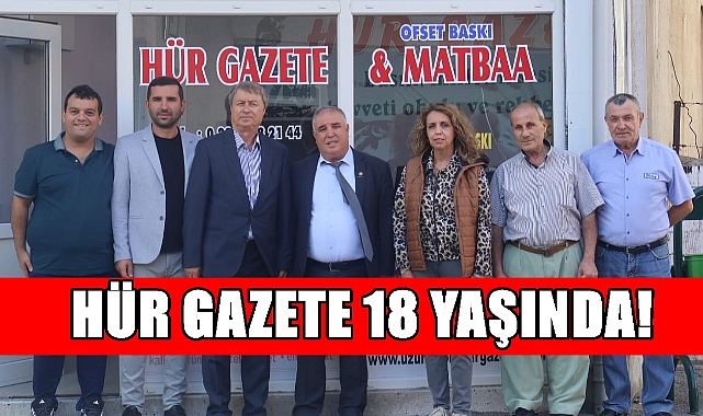 Hür Gazete 18 Yaşında
