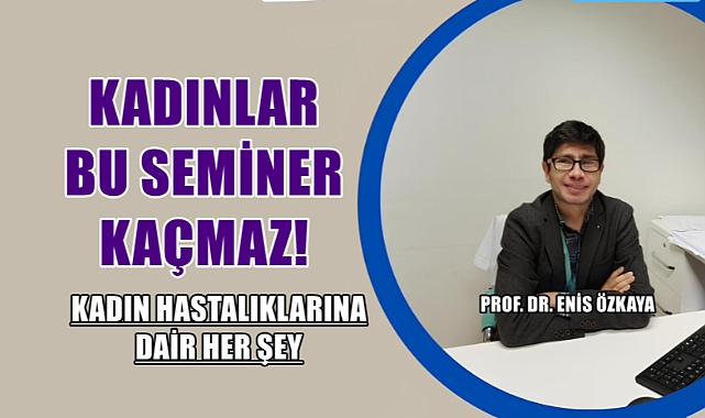 Kırklareli'nde Kadın Hastalıklarına Dair Önemli Konferans