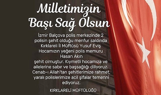 Şehit Polis Hasan Akın'ın Acı Haberi Kırklareli'nde Derin Üzüntü Yarattı