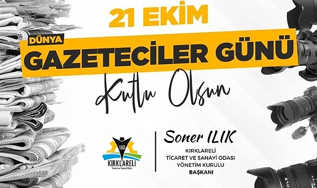 Başkan Ilık'tan Basının Rolü ve Değeri Üzerine Anlamlı Mesaj
