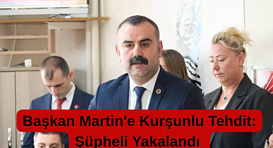 Başkan Martin'e Kurşunlu Tehdit: Şüpheli Yakalandı!