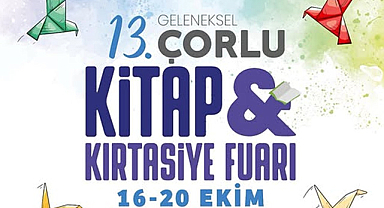 Çorlu Kitap & Kırtasiye Fuarı 16 Ekim’de Açılıyor