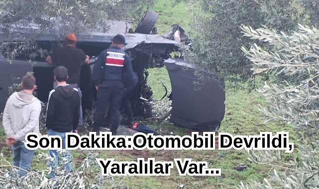 Son Dakika:Otomobil Devrildi, Yaralılar Var...