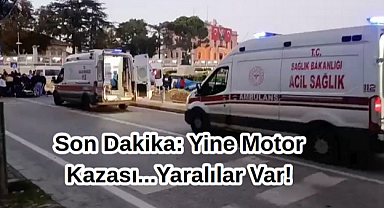 Son Dakika: Yine Motor Kazası...Yaralılar Var!