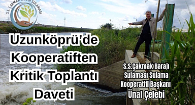 Uzunköprü’de Kooperatiften Kritik Toplantı Daveti