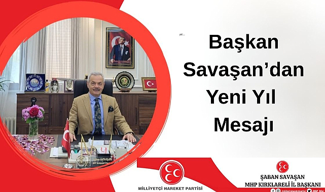 Başkan Savaşan’dan Yeni Yıl Mesajı