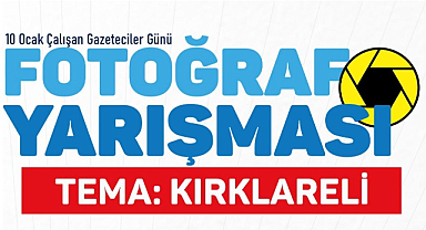Gazeteciler Günü’ne Anlamlı Yarışma: Tema Kırklareli