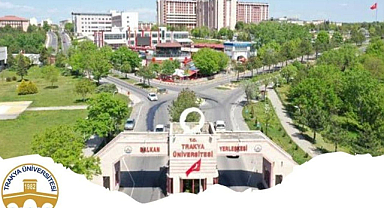 Trakya Üniversitesi İçin Dev Bütçe!