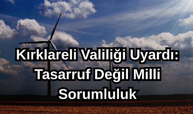 Kırklareli Valiliği Uyardı: