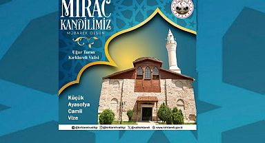 Kırklareli Valisi Uğur Turan’ın Miraç Kandili Kutlama Mesajı