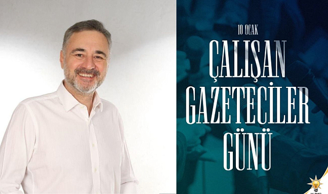 Milletvekili Sarıçam’dan 10 Ocak Çalışan Gazeteciler Günü Mesajı