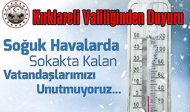 Kırklareli Valiliği’nden Hayat kurtaran Çağrı!