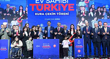 Kuralar Çekildi! Edirne’de 2 Bin 530 Sosyal Konutun Sahipleri Belli Oldu