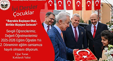 Vali Uğur Turan’dan 2025-2026 Eğitim Öğretim Yılı 2. Dönem Mesajı