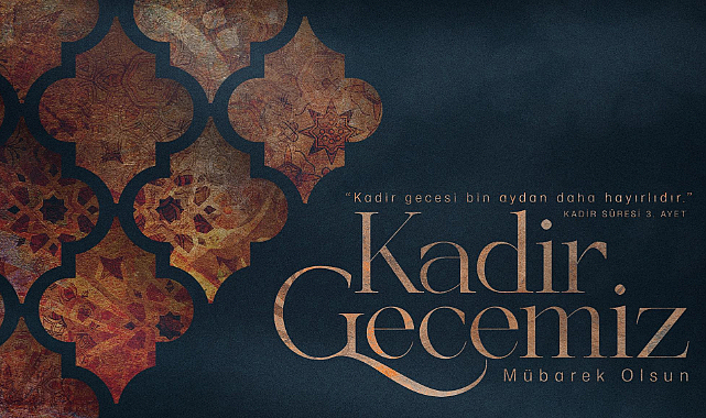 Cumhurbaşkanı Erdoğan’ın Eşi Emine Erdoğan’dan Kadir Gecesi Mesajı