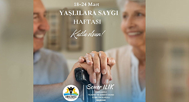 “Geçmişin Tecrübesi, Geleceğin Rehberi Yaşlılarımıza Saygı Toplumsal Bir Sorumluluktur”