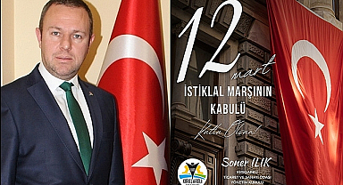 “İstiklal Marşımız, Milletimizin Ruhunu ve Bağımsızlık Kararlılığını Yansıtan Ebedî Bir Mirastır”