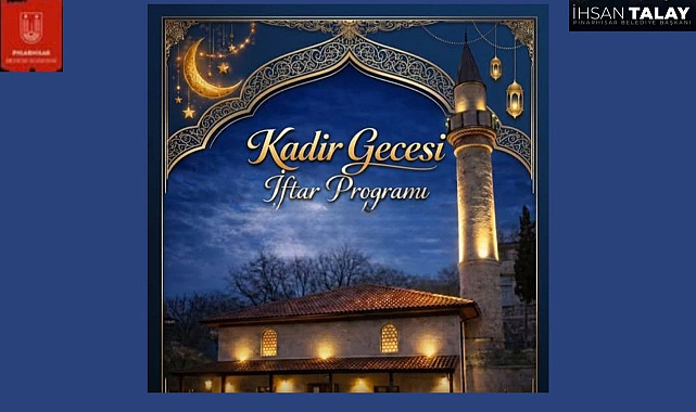 Kadir Gecesi'nde Pınarhisarlılar Aynı Sofrada Buluşacak