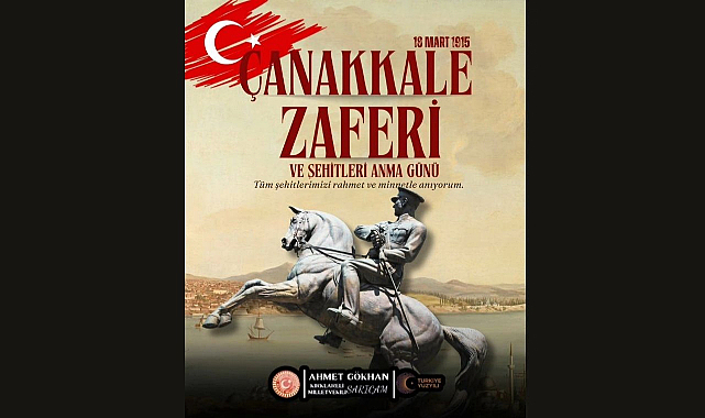 Vekil Sarıçam'dan Çanakkale Zaferi ve Şehitleri Anma Günü’nün 111. Yılında Anlamlı Mesaj