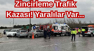 Zincirleme Trafik Kazası! Yaralılar Var...