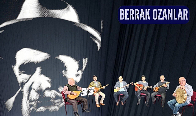 Berrak Ozanlar’dan Aşık Veysel’e Vefa Gecesi