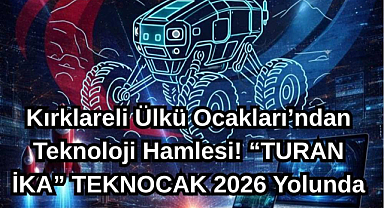 Kırklareli Ülkü Ocakları'ndan Teknoloji Hamlesi!