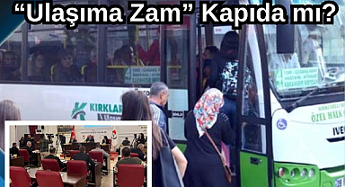“Ulaşıma Zam” Kapıda mı?